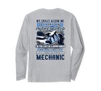 My Skills Allow me to fix Anything in The World Long Sleeve T-Shirt