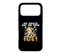 My skills are on thin Ice Case for iPhone 17 Pro Max