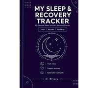 My Sleep & Recovery Tracker: Track, Reflect & Wake Up Feeling Restored
