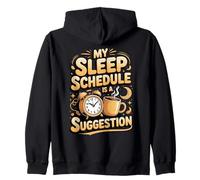 My Sleep Schedule Is a Suggestion Night Nurse Zip Hoodie