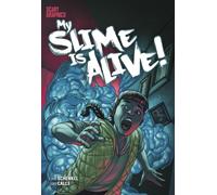 My Slime is Alive!
