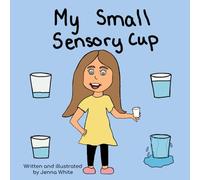My Small Sensory Cup
