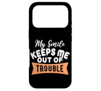 My Smile Keeps Me Out Of Trouble Case for iPhone 17 Pro