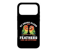 My Smoke Alarm Has Feathers And An Attitude Parrot Case for iPhone 17 Pro Max
