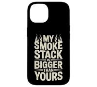 My Smoke Stack Is Bigger Than Yours Meat Smoking Case for iPhone 14