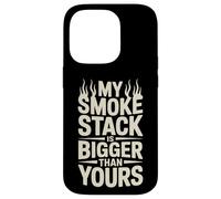 My Smoke Stack Is Bigger Than Yours Meat Smoking Case for iPhone 14 Pro