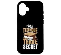 My Smores Technique Is My Trade Secret Funny Case for iPhone 16