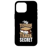 My Smores Technique Is My Trade Secret Funny Case for iPhone 16 Pro Max