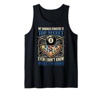 My Snooker Strategy is Top Secret Funny Billiard Tank Top