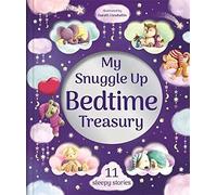 My Snuggle Up Bedtime Treasury (Storytime Treasury)
