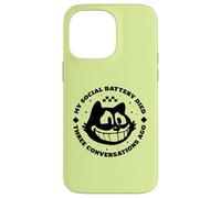 My social battery dies three conversations ago Case for iPhone 14 Pro Max