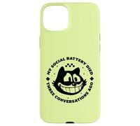 My social battery dies three conversations ago Case for iPhone 15 Plus