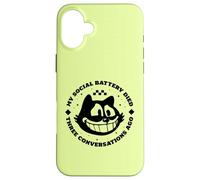 My social battery dies three conversations ago Case for iPhone 16 Plus