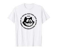 My Social Battery Dies Three Conversations ago T-Shirt