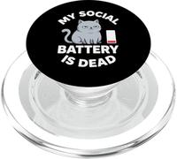 My Social Battery Is Dead Cat Funny Introverts PopSockets PopGrip for MagSafe