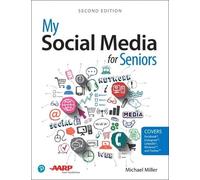 My Social Media for Seniors (My...for Seniors)