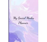 My Social Media Planner: Undated 12-Month Planner with Weekly Schedules and Content Calendar, Income Tracker and more: Stay organized and inspired | 8.27 x 11.69 inches, A4