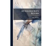 My Soldier Boy's Return