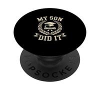 My Son Did It Proud Parent Graduation Celebration PopSockets Adhesive PopGrip