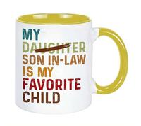 My Son in Law is Favorite Child Retro -Replaced Daughter Ceramic Mug,Funny Gift for Mother-in-Law or Father-in-Law, Ceramic Coffee Mug for Mother's Day, Father's Day, Birthday