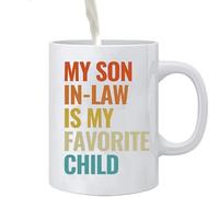 My Son in Law is My Favorite Child Coffee Mug | Breakfast Cup, Ceramic Son-in-Law is Favorite Child Coffee Funny Mug for Holiday
