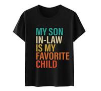My Son in Law Is My Favourite Child Funny Family Matching T-Shirt Leg Sleeve, black, XXL