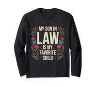 My Son In Low Is My Favourite Child Motherhood Life Mother Long Sleeve T-Shirt