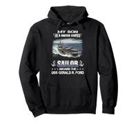 My Son Is A Sailor On Board USS Gerald R. Ford CVN 78 Pullover Hoodie