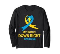 My Son is Down Right Awesome Down Syndrome Awareness Long Sleeve T-Shirt