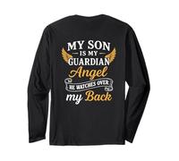 My Son Is My Guardian Angel He Watches Over My Back Family Long Sleeve T-Shirt