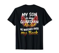 My Son Is My Guardian Angel He Watches Over My Back Family T-Shirt