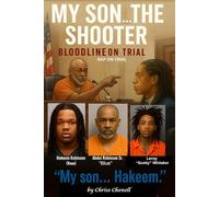 My Son the shooter: Bloodline on Trial