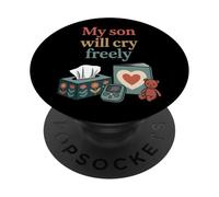 My Son Will Cry Freely Feminist Boy Dad Parenting PopSockets Adhesive PopGrip