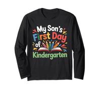 My Son's First Day Of Kindergarten Back to School Sarcastic Long Sleeve T-Shirt