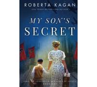 My Son's Secret (Jews, The Third Reich, and a Web of Secrets)