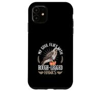 My soul and Rough-legged Hawks Case for iPhone 11