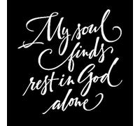 My Soul Finds Rest Only in God Psalm 62:1 Bible Christian Wall Decals Paster Paper 72x72.3cm Do not Damage The Wall Surface White