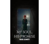 My Soul His Promise
