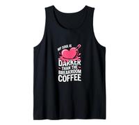 My Soul is Darker Than Breakroom Coffee Goth Tank Top
