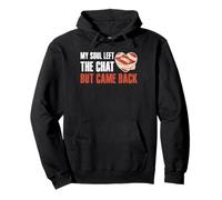 My Soul Left The Chat But Came Back Bypass Heart Surgery Pullover Hoodie