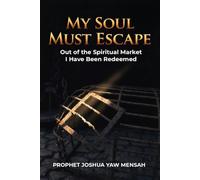My Soul Must Escape Out of The Spiritual Market: I have been Redeemed