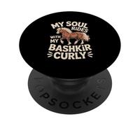 My Soul Rides With My Bashkir Curly PopSockets Adhesive PopGrip
