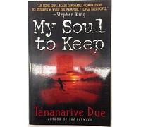 My Soul to Keep: 1 (African Immortals)
