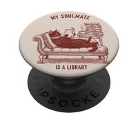 My Soulmate Is A Library Cat Reading Book Lover PopSockets Adhesive PopGrip