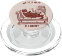 My Soulmate Is A Library Cat Reading Book Lover PopSockets PopGrip for MagSafe