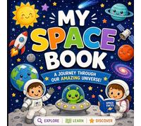 My Space Coloring Book: Explore Space One Coloring Page at a Time