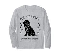 My Spaniel - Chaotically Joyful Dog Long Sleeve T-Shirt