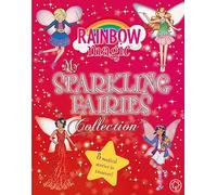 Rainbow Magic: My Sparkling Fairies Collection : 8 magical stories to treasure!