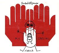 My Special Child / Nothing Compares / Emperor's by Sinead O'Connor (1991-07-15)
