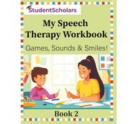 My Speech Therapy Book 2- Games, Sounds & Smiles